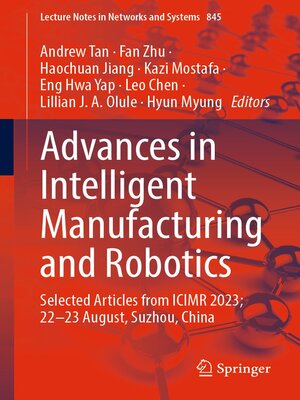 cover image of Advances in Intelligent Manufacturing and Robotics